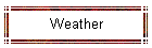 Weather